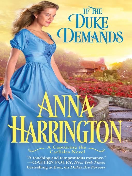 Title details for If the Duke Demands by Anna Harrington - Available